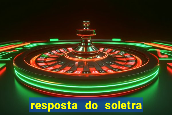 resposta do soletra de hoje